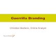 Guerilla Branding