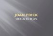 Joan Frick