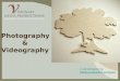 Wedding photography and videography