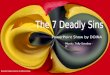 The 7  Deadly Sins