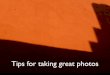 # Photography tips
