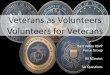 Veterans as volunteers & volunteers for veterans