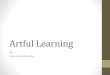 Artful learning