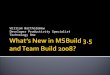 Whats New in MSBuild 3.5 and Team Build 2008