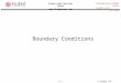 © Fluent Inc. 5/17/20154-1 Introductory FLUENT Notes FLUENT v6.0 Jan 2002 Fluent User Services Center  Boundary Conditions