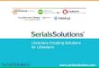 Librarians Creating Solutions for Librarians 