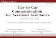Car-to-Car Communication for Accident Avoidance