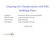 Composing XSL Transformations with XML Publishing Views