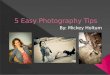 5 Easy Photography Tips