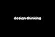 Design Thinking without Design Thinking
