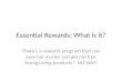 Essential rewards   whats this all about