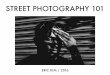 Street Photography 101