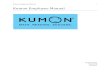Kumon Employee Manual i - Weeblysumiyaeportfolio.weebly.com/uploads/1/8/7/7/... · Introduction v Introduction In 1958 Toru Kumon founded the Kumon Institute of Education. Kumon is