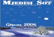 Gëzuar 2006 - archive.rec.org Sot106.pdf · vjetorin e saj të pesëmbëdhjetë. ... Strategjia është zhvilluar nën ... Zhvillimi i tij organizativ, struk-tura dhe roli drejtues