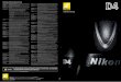 Nikon Digital SLR Camera D4 Specifications - Nikon Imagingimaging.nikon.com/lineup/dslr/d4/pdf/d4_12p.pdf · En Specifications and equipment are subject to change without any notice