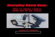 Everyday Carry Gear - Concealed Carry Academyconcealedcarryacademy.com/gs/freereports/pdfs/Everyday_Carry_Gear.pdf5. Bobby Pins – Bobby Pins are used to escape handcuffs and to pick