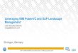 Leveraging IBM PowerVC and SAP Landscape Management · Leveraging IBM PowerVC and SAP Landscape Management . 2 SAP on IBM POWER Summit DACH 2016 - © IBM Corporation 2016 SAP Landscape