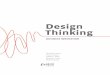 Design Thinking - Thinking The Book.pdf · PDF file In Design Thinking, art is combined with science and technology to find new business solutions. Video, theater, visual displays,