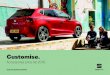 Customise. - SEAT UK · Styling. Price list. Styling. Styling pack. Ibiza . £1,530 * Leon 5dr . £795* Ateca . £1,249 * Exterior styling