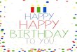 Birthday Banners - Boy€¦ · HAPPY to you HAPPY BIRTHDAY HAPPY to you HAPPY BIRTHDAY HAPPY to you HAPPY BIRTHDAY HAPPY to you HAPPY BIRTHDAY