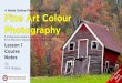 4 Week Online Photography Course Fine Art Colour Photography · Almost 100 years later everything changed as full colour photography became commercially viable for the first time