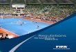 Regulations Futsal Thailand 2012 INHALT1 FIFA Futsal World Cup 1. The FIFA Futsal World Cup (“World Cup”) is a FIFA competition embodied in the FIFA Statutes. 2. The World Cup