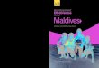 Development Effectiveness Brief - Maldives: Maldives and Adb: Linking Islands · Maldives and ADB: Linking Islands Printed in the Philippines Development Effectiveness Brief Maldives