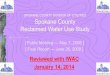 SPOKANE COUNTY DIVISION OF UTILITIES Spokane County ... · PDF file 07.05.2008  · SPOKANE COUNTY DIVISION OF UTILITIES Spokane County Reclaimed Water Use Study [ Public Meeting ---