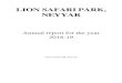LION SAFARI PARK, · PDF file 2020. 10. 13. · Safari Park has an area of 4 hectares. The Lion Safari Park is managed by the Assistant Wildlife Warden, Neyyar Wildlife Sanctuary