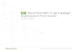 Camtasia 2021 Deployment Tool Guide - TechSmith...ility for any errors or inaccuracies that may appear in this manual. Trademarks All-In-One Capture, Camtasia, Camtasia Relay, Camtasia