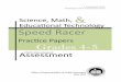 Speed Racer Assessment for Educational Technology