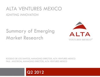 Alta Group's Emerging Market Research - "Why Mexico?"